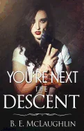 You're Next: the Descent — Horror Fiction