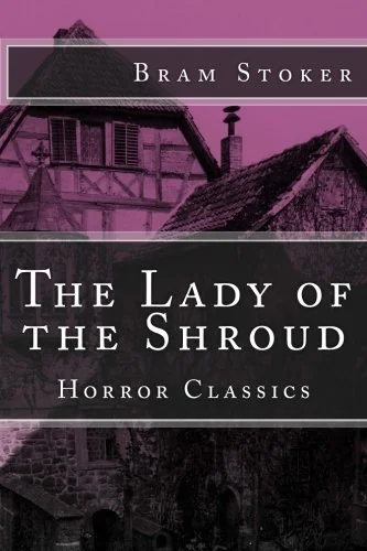 Horror Classics: The Lady of the Shroud — photo 2