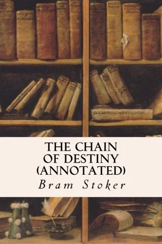 The Chain of Destiny (annotated) — photo 2