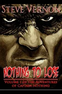 Nothing To Lose: The Adventures of Captain Nothing