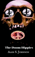 The Doom Hippies: Second Edition