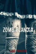 Zombielandia — Horror Fiction