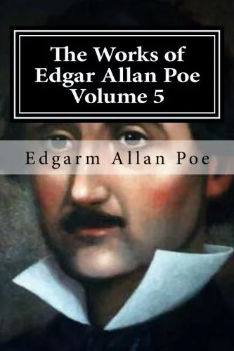 The Works of Edgar Allan Poe Volume 5 — photo 2