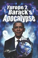 Barack's Apocalypse