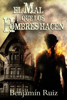 El mal que los hombres hacen — photo 2