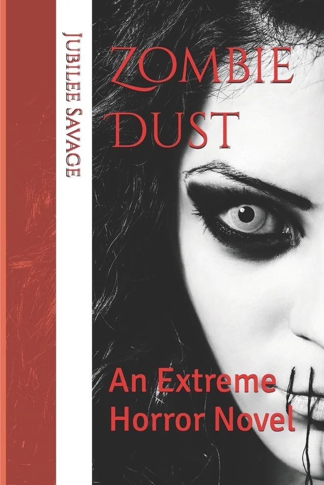 Zombie Dust: An Extreme Horror Novel — photo 2