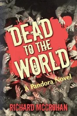 Dead to the World: A Pandora Novel — photo 2