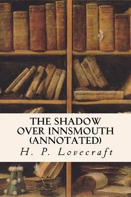 The Shadow Over Innsmouth (annotated) — photo 2