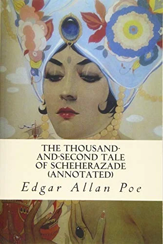 The Thousand-and-Second Tale of Scheherazade (annotated) — photo 2