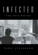 Infected: The Beginning