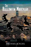 The Halloween Nightmare: The Escape of the Witches