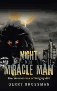 Night of the Miracle Man
