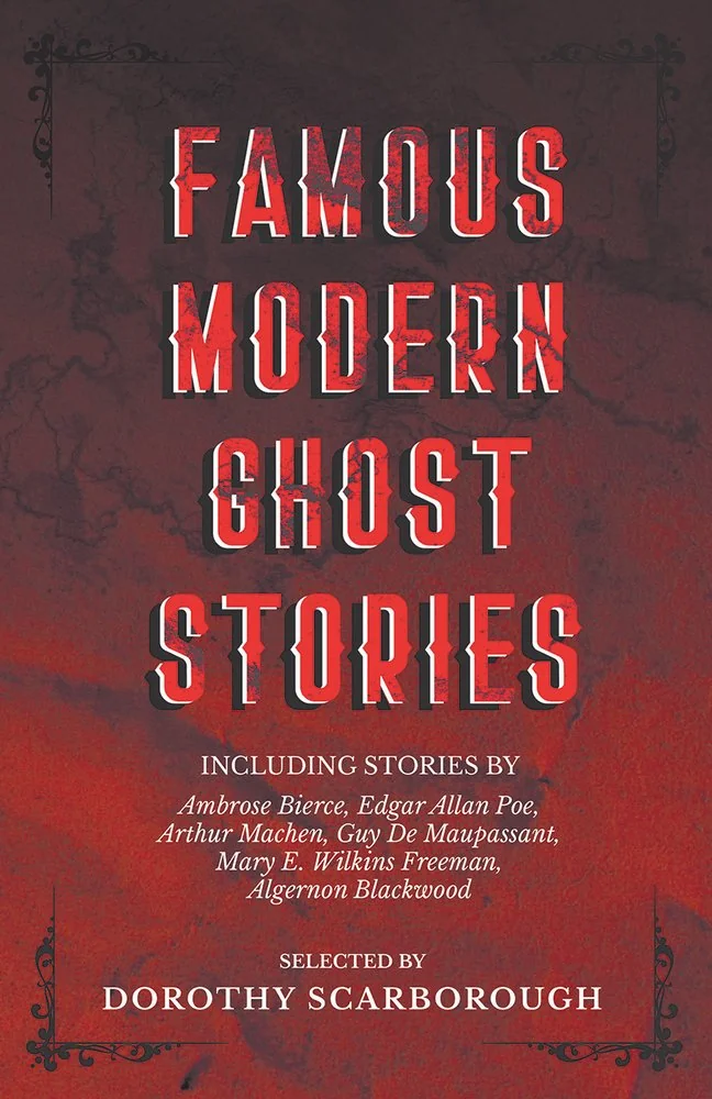 Famous Modern Ghost Stories - Selected with an Introduction — photo 2