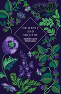 Dr Jekyll and MR Hyde and Other Stories