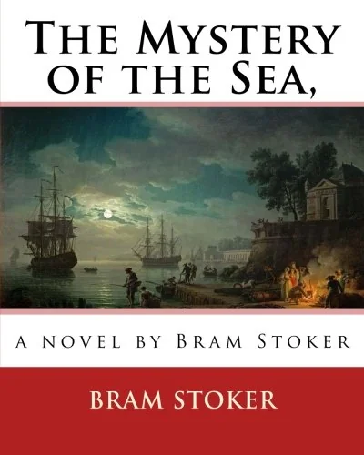 The Mystery of the Sea, a novel by Bram Stoker — photo 2