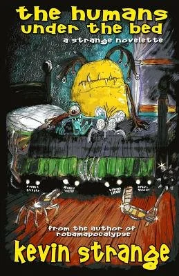 The Humans Under the Bed — photo 2