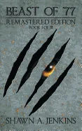 Beast of '77 Remastered Edition: Book I of Iii
