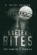 Exeter Bites: The Vampire's Promise