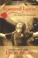 Scattered Leaves: The Legend of Ghostkiller: The Ghostkiller Trilogy (Book 1)