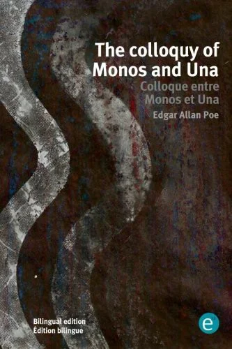 The colloquy of Monos and Una/Colloque entre Monos et Una: Bilingual edition/Edition bilingue — photo 2