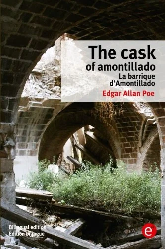 The cask of Amontillado/La barrique d'Amontillado: Bilingual edition/Edition bilingue — photo 2