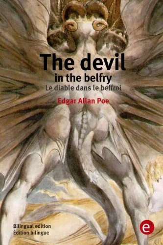 The devil in the belfry/Le diable dans le beffroi: Bilingual edition/Edition bilingue — photo 2