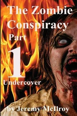 The Zombie Conspiracy Part 1: Undercover — photo 2