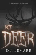 Not Deer