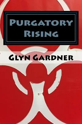 Purgatory Rising: A companion book to the APEX Predator Series — photo 2