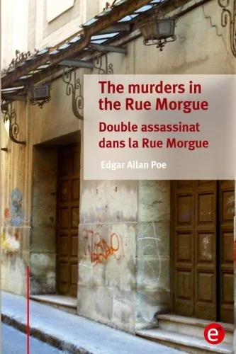 The murders in the Rue Morgue/Double assassinat dans la Rue Morgue: (bilingual edition/edition bilingue) — photo 2