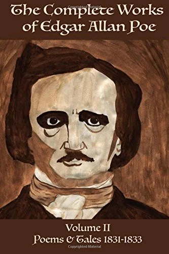 The Complete Works of Edgar Allan Poe Volume 2: Poems & Tales 1831 - 1833 — photo 2