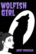 Wolfish Girl — Horror Fiction