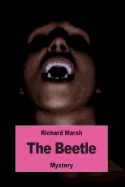 The Beetle: A Mystery