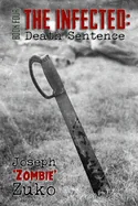 The Infected: Death Sentence