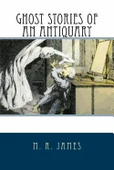 Ghost Stories of an Antiquary