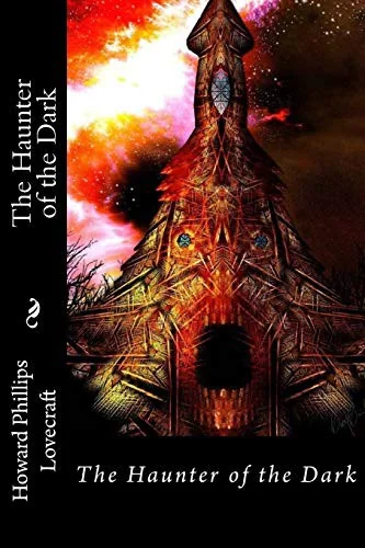 The Haunter of the Dark Howard Phillips Lovecraft — photo 2