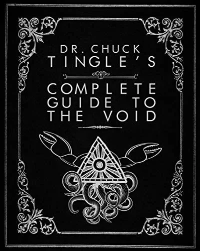 Dr. Chuck Tingle's Complete Guide To The Void — photo 2