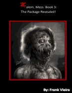 Zalem, Mass. Book 3: Limited Edition Bambi & Tristan Cover: The Package Revealed!