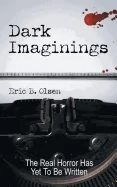 Dark Imaginings: A Horror Novel