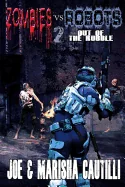 Zombies vs. Robots 2 — Horror Fiction