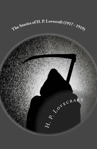 The Stories of H. P. Lovecraft (1917 - 1919): Illustrated — photo 2