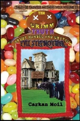 The Grimm Truth: About Hansel and Gretel's Evil Stepmother — photo 2