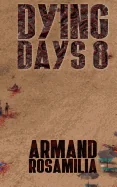 Dying Days 8