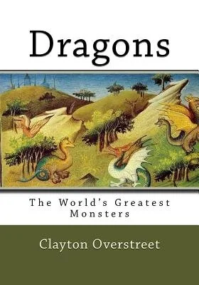 Dragons: The World's Greatest Monsters — photo 2
