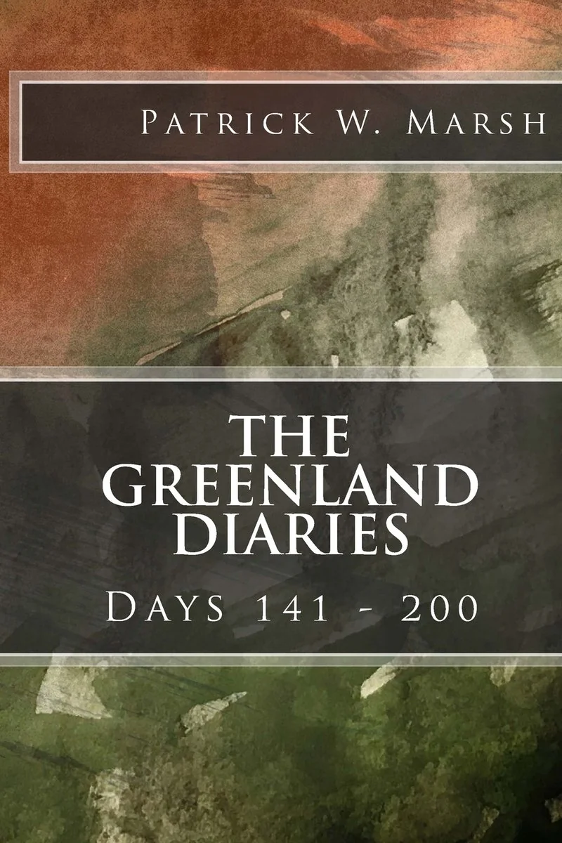 The Greenland Diaries: Days 141 - 200 — photo 2