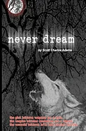never dream