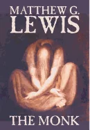 The Monk by Matthew G. Lewis, Fiction, Horror