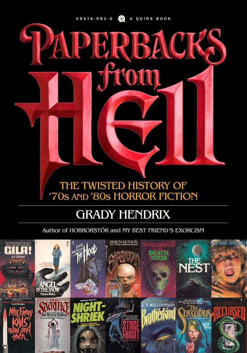 Paperbacks from Hell: The Twisted History of '70s and '80s Horror Fiction — photo 2