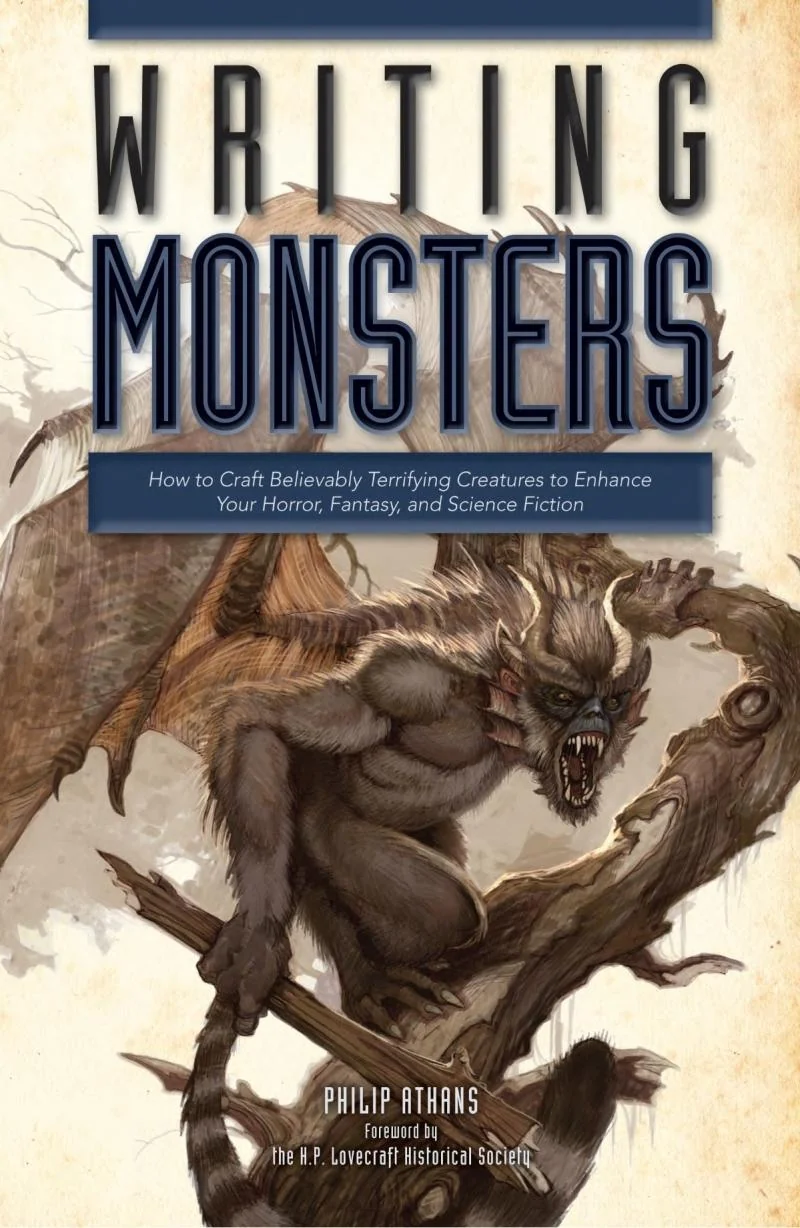Writing Monsters: How to Craft Believably Terrifying Creatures to Enhance Your Horror, Fantasy, and Science Fiction — photo 2