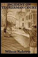 Incident on Tuckerman Court